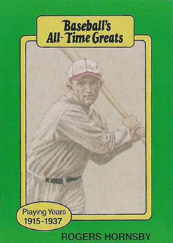 1987 Hygrade All-Time Greats #NNO Rogers Hornsby Front