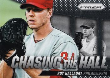 2014 Panini Prizm - Chasing the Hall #13 Roy Halladay Front