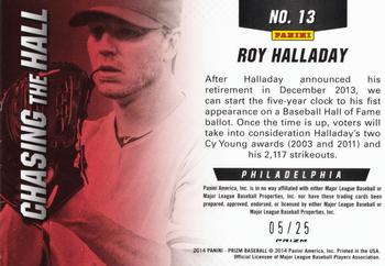 2014 Panini Prizm - Chasing the Hall Prizms Red #13 Roy Halladay Back