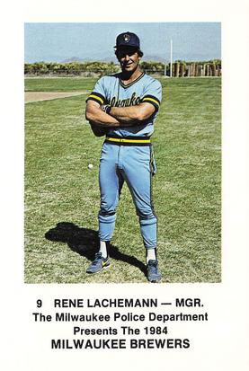 1984 Milwaukee Brewers Police #NNO Rene Lachemann Front