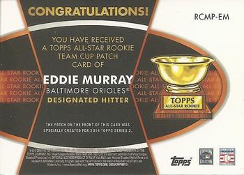 2014 Topps - All-Star Rookie Cup Manufactured Patch #RCMP-EM Eddie Murray Back
