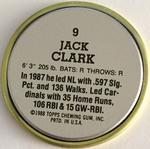 1988 Topps Coins #9 Jack Clark Back