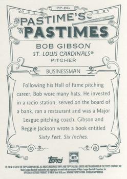 2014 Topps Allen & Ginter - Pastime's Pastimes #PP-BG Bob Gibson Back