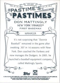 2014 Topps Allen & Ginter - Pastime's Pastimes #PP-DM Don Mattingly Back