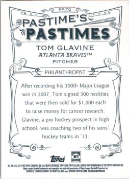 2014 Topps Allen & Ginter - Pastime's Pastimes #PP-TG Tom Glavine Back