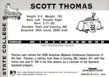 2006 Grandstand State College Spikes #NNO Scott Thomas Back