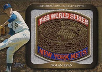 2009 Topps - Legends Commemorative Patch #LPR-30 Nolan Ryan / 1969 World Series Front