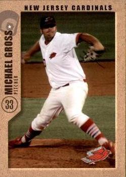 2005 Grandstand New Jersey Cardinals #NNO Michael Gross Front