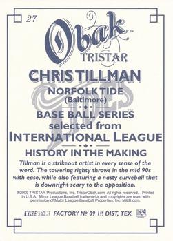 2009 TriStar Obak #27 Chris Tillman Back