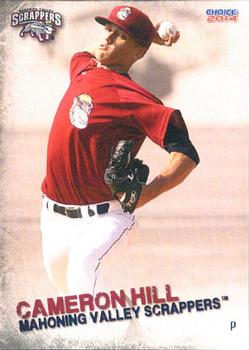 2014 Choice Mahoning Valley Scrappers #17 Cameron Hill Front