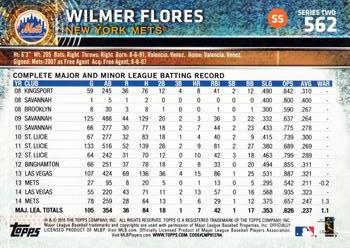 2015 Topps #562 Wilmer Flores Back