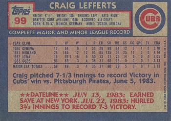 1984 Topps #99 Craig Lefferts Back