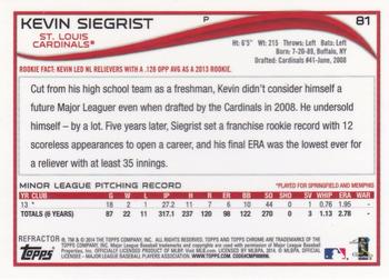 2014 Topps Chrome - Purple Refractors #81 Kevin Siegrist Back