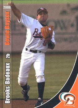 2006 Grandstand Bowie Baysox #NNO Brooks Badeaux Front
