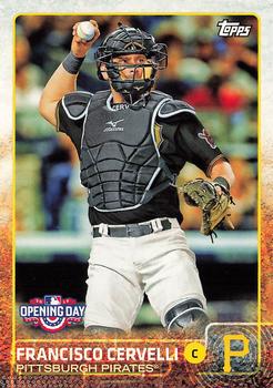 2015 Topps Opening Day #127 Francisco Cervelli Front
