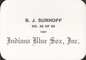 1987 Indiana Blue Sox (unlicensed) #36 B.J. Surhoff Back