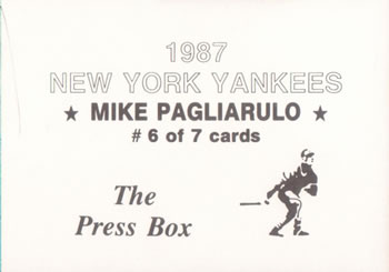 1987 The Press Box New York Yankees (unlicensed) #6 Mike Pagliarulo Back