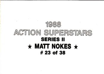 1988 Action Superstars (38 cards, unlicensed) #23 Matt Nokes Back