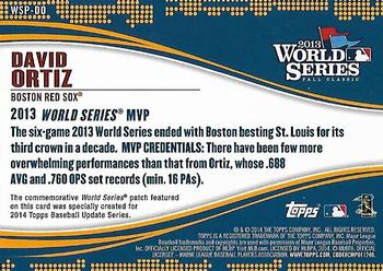 2014 Topps Update - World Series MVP Patches #WSP-DO David Ortiz Back