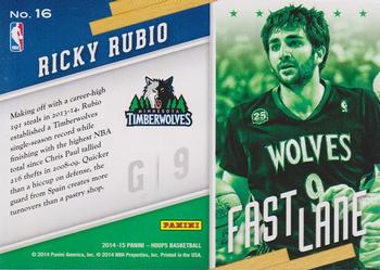 2014-15 Hoops - Fast Lane #16 Ricky Rubio Back