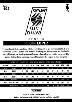 2014-15 Hoops - Silver #102 Robin Lopez Back