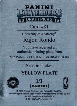 2015 Panini Contenders Draft Picks - Season Ticket Printing Plates Yellow #81 Rajon Rondo Back