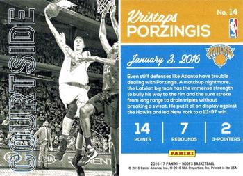 2016-17 Hoops - Courtside #14 Kristaps Porzingis Back