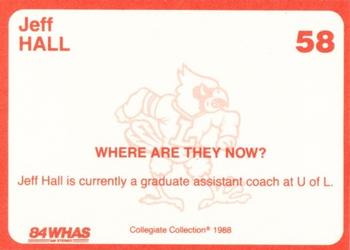 1988-89 Louisville Cardinals Collegiate Collection #58 Jeff Hall Back