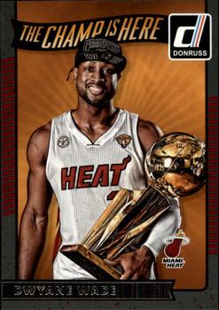 2016-17 Donruss - The Champ is Here #5 Dwyane Wade Front