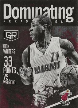 2016-17 Panini Grand Reserve - Dominating Performances #27 Dion Waiters Front