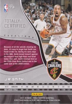 2017-18 Panini Totally Certified #73 J.R. Smith Back
