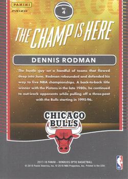 2017-18 Donruss Optic - The Champ is Here Holo #4 Dennis Rodman Back