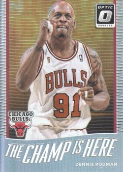 2017-18 Donruss Optic - The Champ is Here Holo #4 Dennis Rodman Front