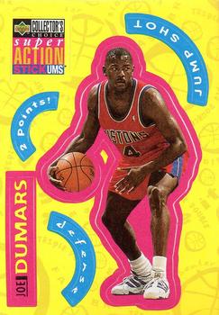 1996-97 Collector's Choice - Super Action Stick 'Ums (Series Two Stickers) #S8 Joe Dumars Front