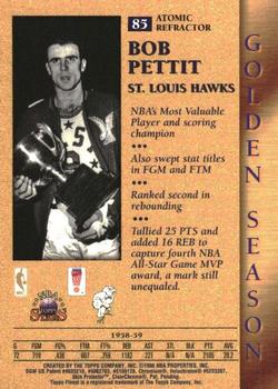 1996-97 Topps Stars - Finest Atomic Refractors #85 Bob Pettit Back