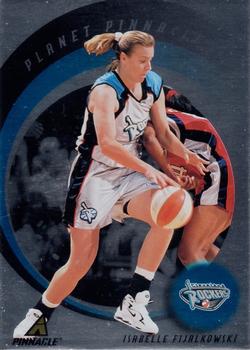 1998 Pinnacle WNBA - Planet Pinnacle #8 Isabelle Fijalkowski Front