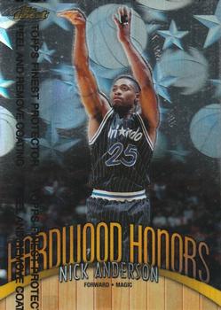 1998-99 Finest - Hardwood Honors #H13 Nick Anderson Front