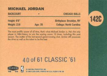 1998-99 Fleer Tradition - Classic '61 #142C Michael Jordan Back