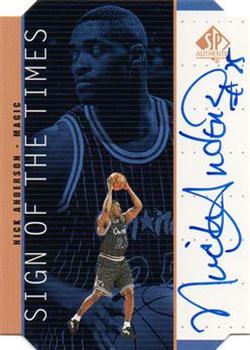 1998-99 SP Authentic - Sign of the Times Bronze #NA Nick Anderson Front