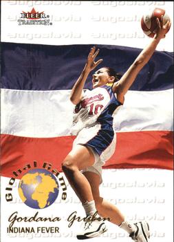 2001 Fleer Tradition WNBA - Global Game #6 GG Gordana Grubin Front