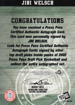 2002 Press Pass - Autographs #NNO Jiri Welsch Back