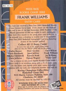 2002 Press Pass - Rookie Chase #RC11 Frank Williams Back