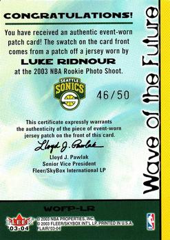 2003-04 Flair - Wave of the Future Patches #WOFP-LR Luke Ridnour Back