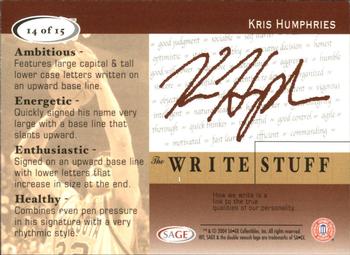 2004 SAGE HIT - The Write Stuff #14 Kris Humphries Back