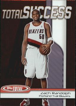 2004-05 Topps Total - Total Success #TS2 Zach Randolph Front