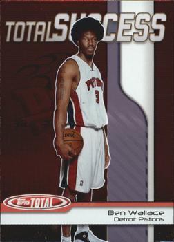2004-05 Topps Total - Total Success #TS4 Ben Wallace Front
