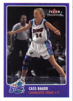 2001 Fleer Tradition WNBA #156 Cass Bauer Front