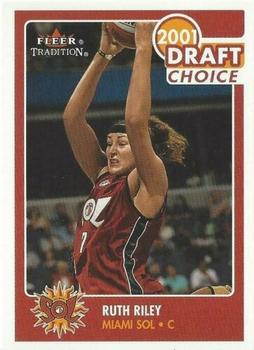 2001 Fleer Tradition WNBA #180 Ruth Riley Front