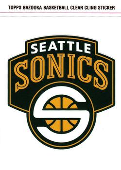 2005-06 Bazooka - Window Clings #NNO Seattle SuperSonics Front