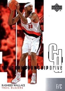 2002-03 Upper Deck Championship Drive #74 Rasheed Wallace Front